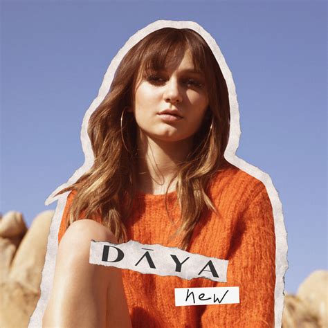 daya now|new by daya release date.